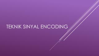 Teknik Sinyal Encoding