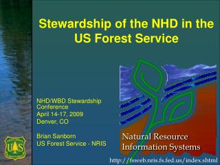 Stewardship of the NHD in the US Forest Service