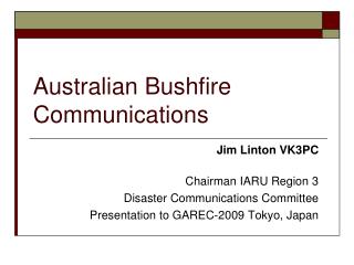 Australian Bushfire Communications