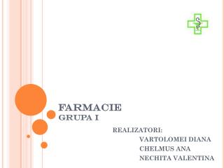 FARMACIE GRUPA I