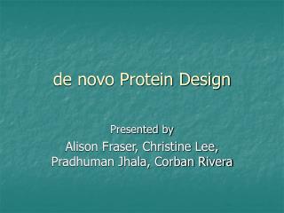 de novo Protein Design