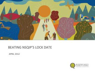 Beating NSQIP’s Lock date