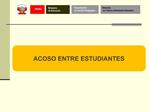 ACOSO ENTRE ESTUDIANTES