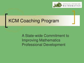 KCM Coaching Program