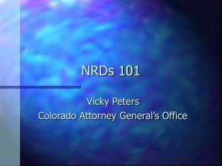 NRDs 101