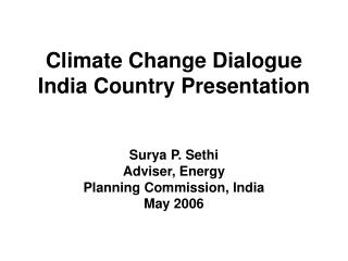 Climate Change Dialogue India Country Presentation