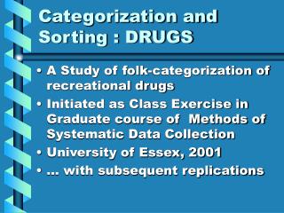 Categorization and Sorting : DRUGS