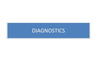 DIAGNOSTICS