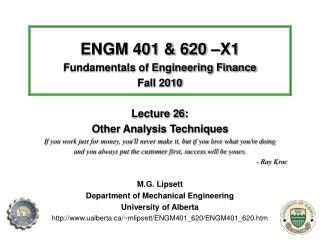 ENGM 401 &amp; 620 –X1 Fundamentals of Engineering Finance Fall 2010 Lecture 2 6 :