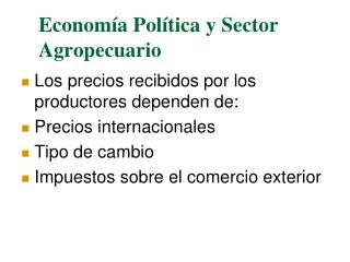 Economía Política y Sector Agropecuario