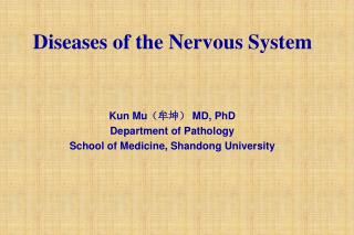 Diseases of the Nervous System