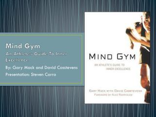 Mind Gym An Athlete’s Guide To Inner Excellence