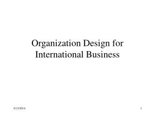 Organization Design for International Business
