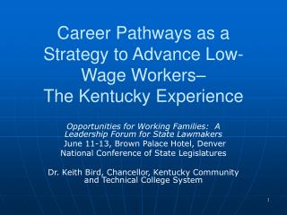 Career Pathways as a Strategy to Advance Low-Wage Workers– The Kentucky Experience