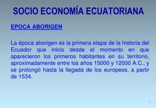 SOCIO ECONOMÍA ECUATORIANA