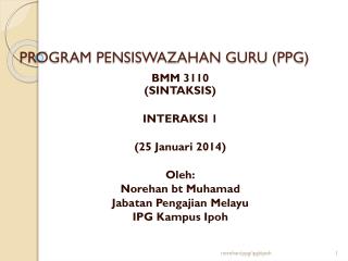 PROGRAM PENSISWAZAHAN GURU (PPG)