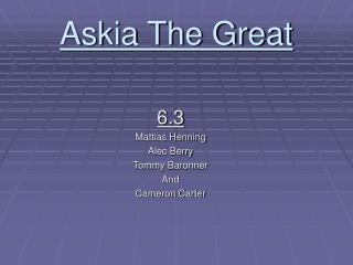 Askia The Great