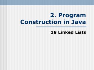 2. Program Construction in Java