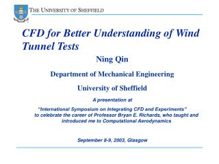 CFD for Better Understanding of Wind Tunnel Tests