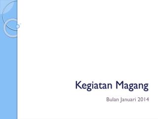 Kegiatan Magang