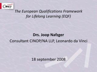 The European Qualifications Framework for Lifelong Learning (EQF)