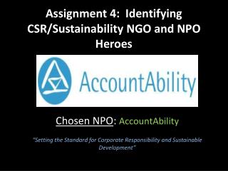 Assignment 4: Identifying CSR/Sustainability NGO and NPO Heroes