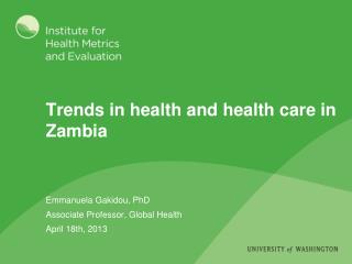 Trends in health and health care in Zambia