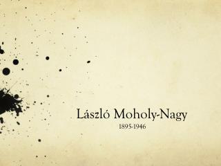 László Moholy-Nagy