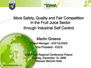 More Safety, Quality and Fair Competition in the Fruit Juice Sector