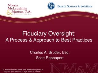 Fiduciary Oversight: A Process &amp; Approach to Best Practices