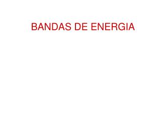 BANDAS DE ENERGIA