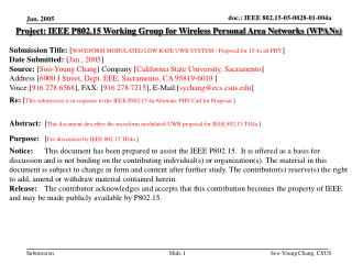 Project: IEEE P802.15 Working Group for Wireless Personal Area Networks (WPANs)