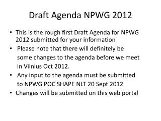 Draft Agenda NPWG 2012