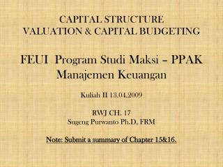 CAPITAL STRUCTURE AND FIRM VALUE
