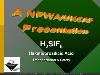 H 2 SiF 6 Hexafluorosilicic Acid Transportation &amp; Safety