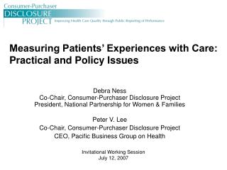 Measuring Patients’ Experiences with Care: Practical and Policy Issues