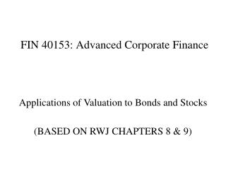 FIN 40153: Advanced Corporate Finance