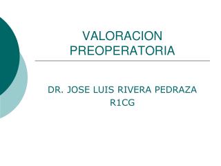 VALORACION PREOPERATORIA