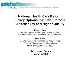 National Health Care Reform: Policy Options that Can Promote Affordability and Higher Quality