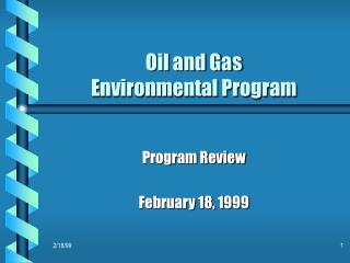 Oil and Gas Environmental Program