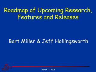 Roadmap of Upcoming Research, Features and Releases