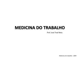 MEDICINA DO TRABALHO