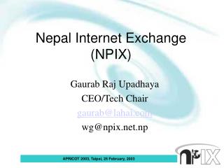 Nepal Internet Exchange (NPIX)