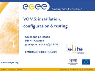 VOMS: installation, configuration & testing