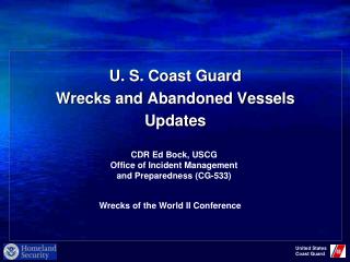 U. S. Coast Guard Wrecks and Abandoned Vessels Updates