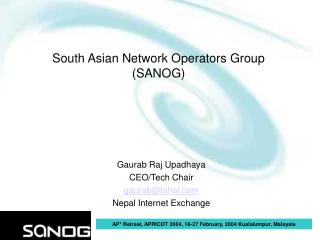 South Asian Network Operators Group (SANOG)