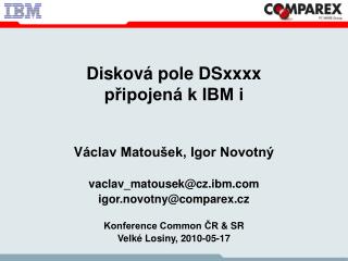 Disková pole DSxxxx připojená k IBM i