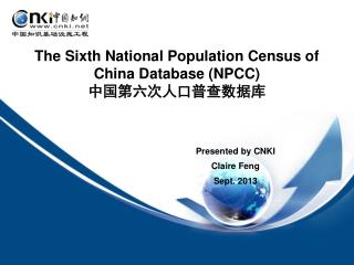 The Sixth National Population Census of China Database (NPCC) 中国第六次人口普查数据库