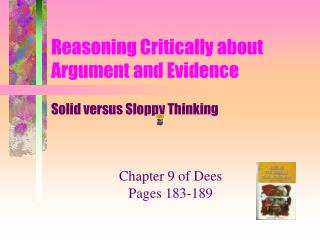 Reasoning Critically about Argument and Evidence