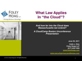 What Law Applies In “the Cloud”?